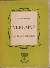 Verlaine: le drame religieux