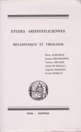 Études Aristotéliciennes : métaphysique et théologie