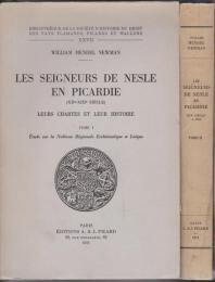 Les seigneurs de Nesle en Picardie : (XIIe-XIIIe siècle), leurs chartes et leur histoire : étude sur la noblesse régionale ecclésiastique et laïque