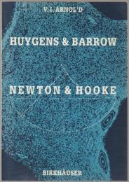 Huygens and Barrow, Newton and Hooke : pioneers in mathematical analysis and catastrophe theory from evolvents to quasicrystals