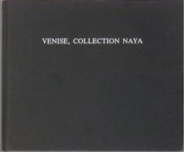 Venise, collection Naya