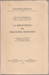 La bibliothèque du philosophe médiéviste