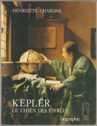 Kepler, le chien des étoiles.