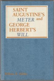 Saint Augustine's meter and George Herbert's will.
