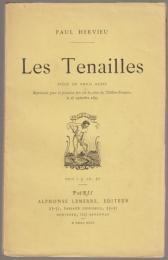 Les tenailles : pièce en trois actes : représentée pour la première fois sur la scène du Théâtre-français, le 28 septembre 1895