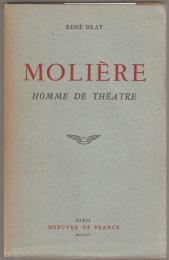 Molière : homme de théatre