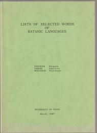 Lists of selected words of Batanic languages ; Batanic languages : lists of sentences for grammatical features