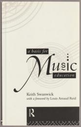 A Basis for Music Education