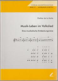 Musik-Leben im Volkslied.
