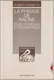 La phrase de Racine : étude stylistique et stylometrique