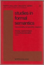 Studies in formal semantics : intensionality, temporality, negation
