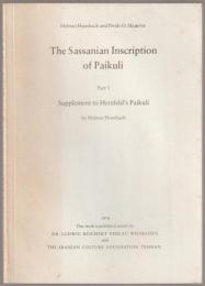 The Sassanian inscription of Paikuli