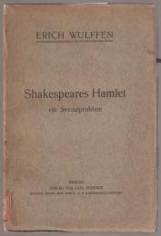 Shakespeares Hamlet : ein Sexualproblem
