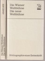 Die Wiener Weltbühne : Wien, 1932-1933 ; Die neue Weltbühne : Prag/Paris, 1933-1939.