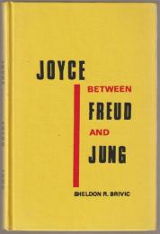 Joyce between Freud and Jung