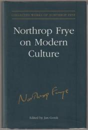 Northrop Frye on modern culture