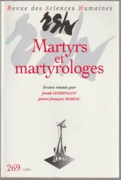 Martyrs et martyrologes.