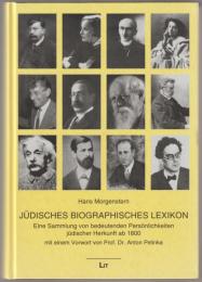 Jüdisches biographisches Lexikon : eine Sammlung von bedeutenden Persönlichkeiten jüdischer Herkunft ab 1800