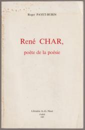 René Char, poète de la poésie