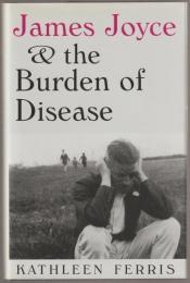 James Joyce & the burden of disease