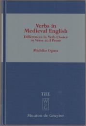Verbs in medieval English : differences in verb choice in verse and prose