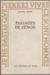 Passages de Zénon : essai sur l'espace et les croyances littéraires