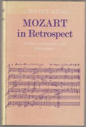 Mozart in retrospect : studies in criticism and bibliography