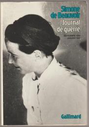 Journal de guerre : septembre 1939-janvier 1941
