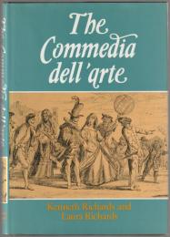 The commedia dell'arte : a documentary history