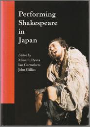 Performing Shakespeare in Japan.