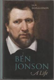 Ben Jonson : a life