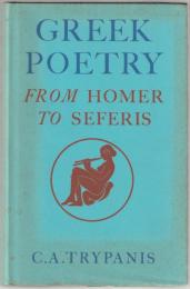 Greek poetry : from Homer to Seferis.