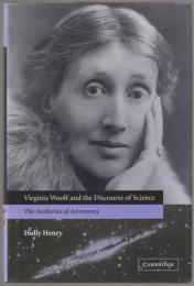 Virginia Woolf and the discourse of science : the aesthetics of astronomy
