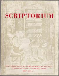 Scriptorium : revue internationale des études relatives aux manuscrits