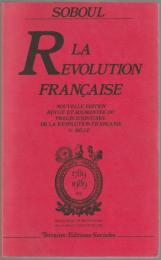 La Révolution française.