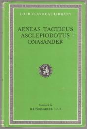 Aeneas Tacticus ; Asclepiodotus ; Onasander.