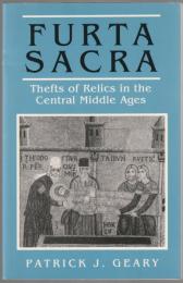 Furta sacra : thefts of relics in the central Middle Ages.