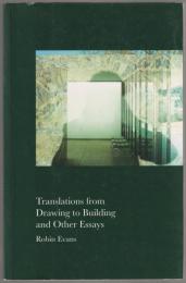 Translations from drawing to building.