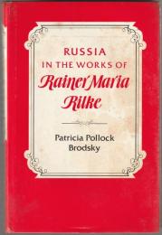 Russia in the works of Rainer Maria Rilke