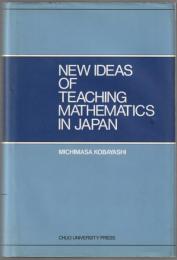 New ideas of teaching mathematics in Japan.