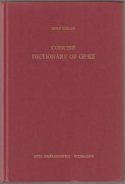 Concise dictionary of Geʻez (classical Ethiopic).