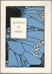 Jugend in Wien : Literatur um 1900.