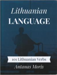 Lithuanian ｌanguage : 101 Lithuanian verbs.　リトアニア語101動詞