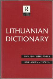 Lithuanian dictionary : English-Lithuanian, Lithuanian-English　英語＝リトアニア語辞典