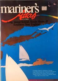 Mariner's Atlas: Long Island Sound, South Shore, & Southern New England