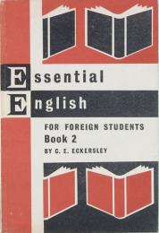 ESSENTIAL ENGLISH FOR FOREIGN STUDENTS. BOOK 2