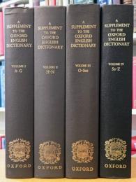 A SUPPLEMENT TO THE OXFORD ENGLISH DICTIONARY 全4巻揃
