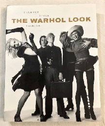 The Warhol Look　Glamour Style Fashion　