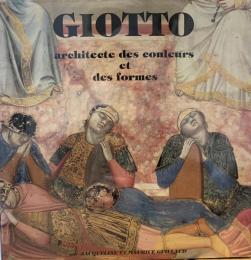 Giotto - Architecte des Couleurs et des Formes