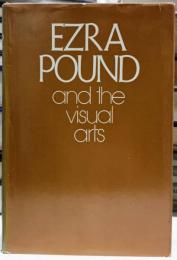 Ezra Pound and the Visual Arts エズラ・パウンド